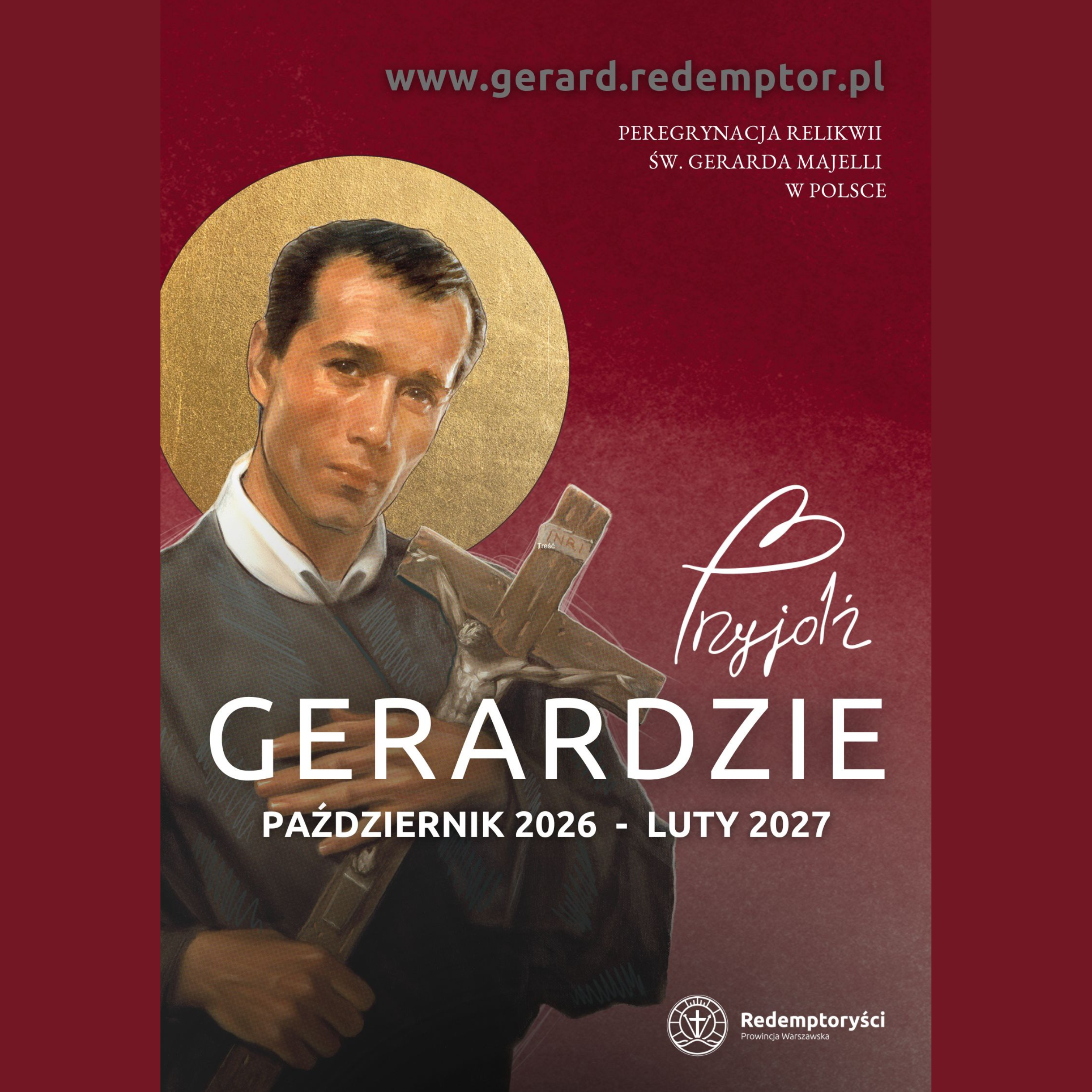 Gerardzie, Przyjdź!